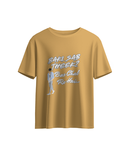 Baaki Sab Theek? Oversized Unisex Tshirt