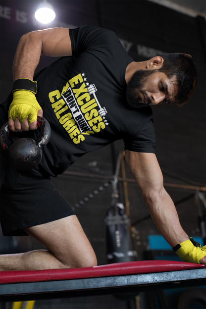 EXCUSES DONT BURN CALORIES UNISEX TSHIRT