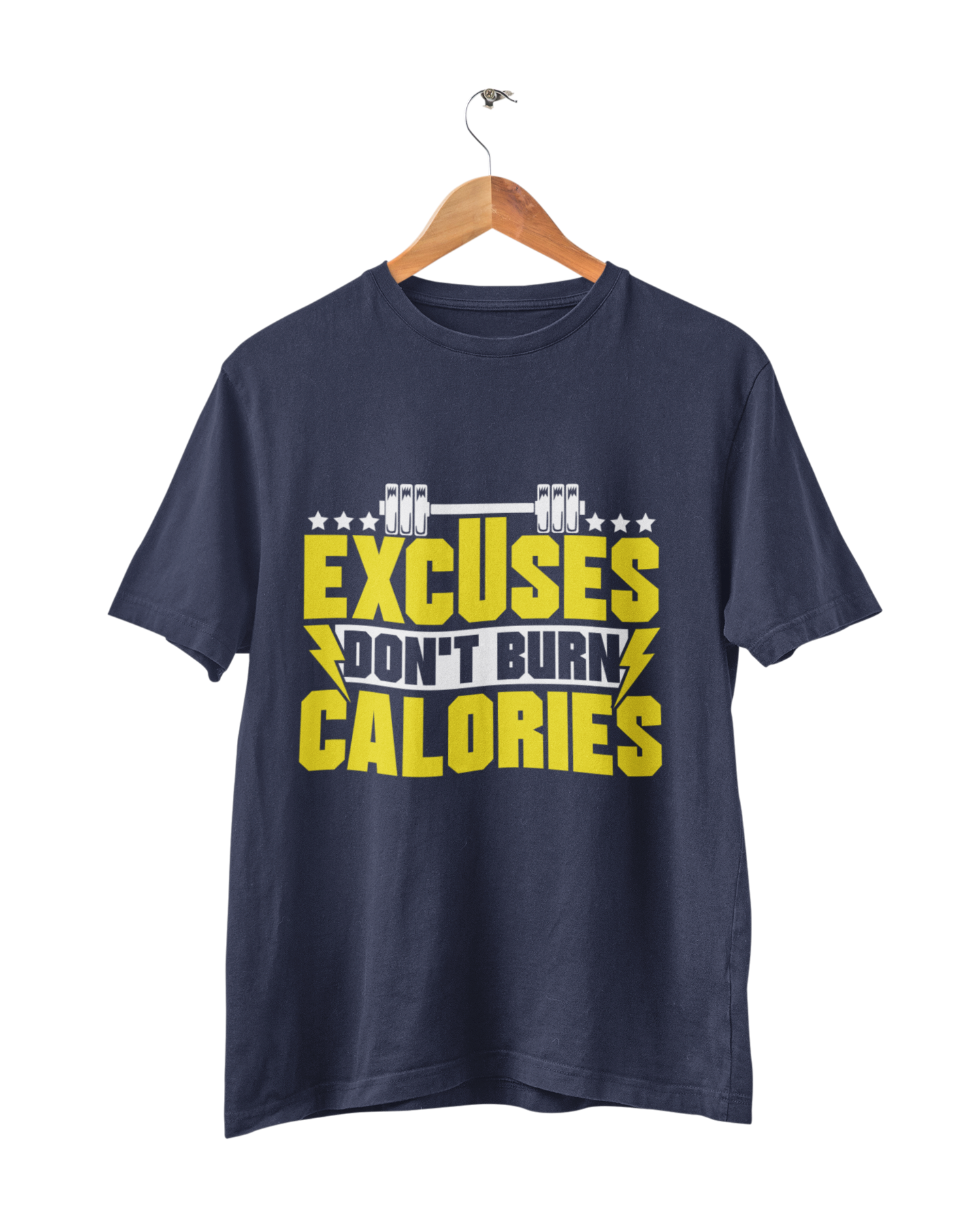 EXCUSES DONT BURN CALORIES UNISEX TSHIRT