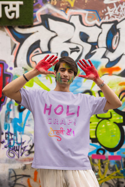 UNISEX HOLI CRAP TSHIRT