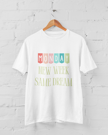 Monday New Week Classic Tshirt