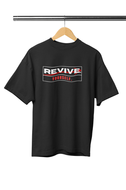 REVIVE YOURSELF UNISEX OVERSIZED TSHIRT
