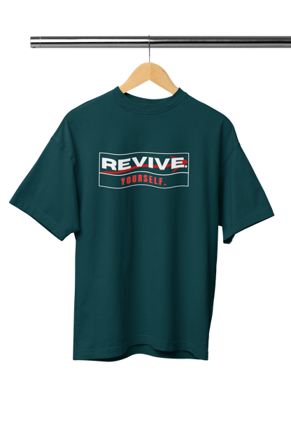 REVIVE YOURSELF UNISEX OVERSIZED TSHIRT