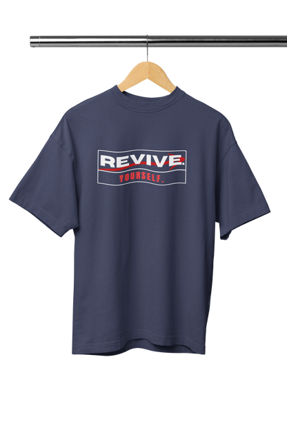 REVIVE YOURSELF UNISEX OVERSIZED TSHIRT