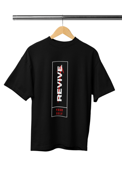REVIVE YOURSELF UNISEX OVERSIZED TSHIRT