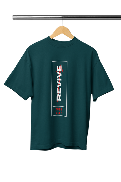 REVIVE YOURSELF UNISEX OVERSIZED TSHIRT