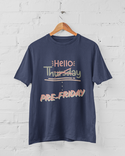 Thursday Pre-Friday Classic Tshirt