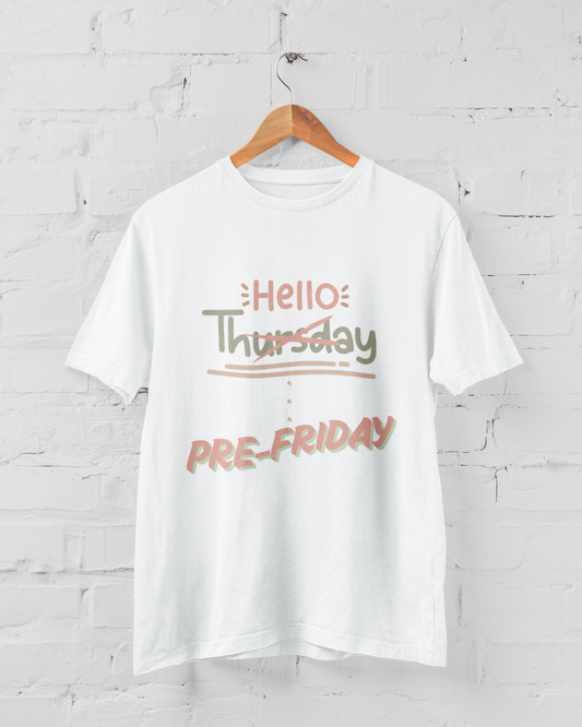 Thursday Pre-Friday Classic Tshirt