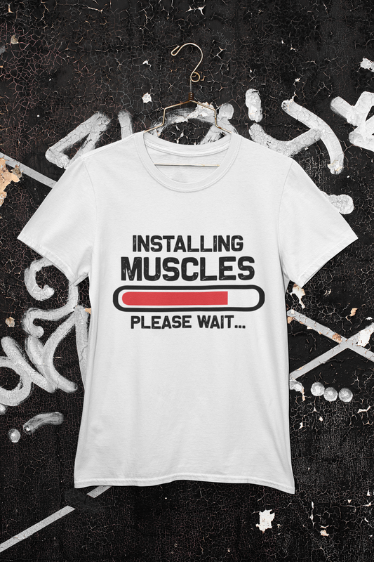 Installing Muscles Tshirt