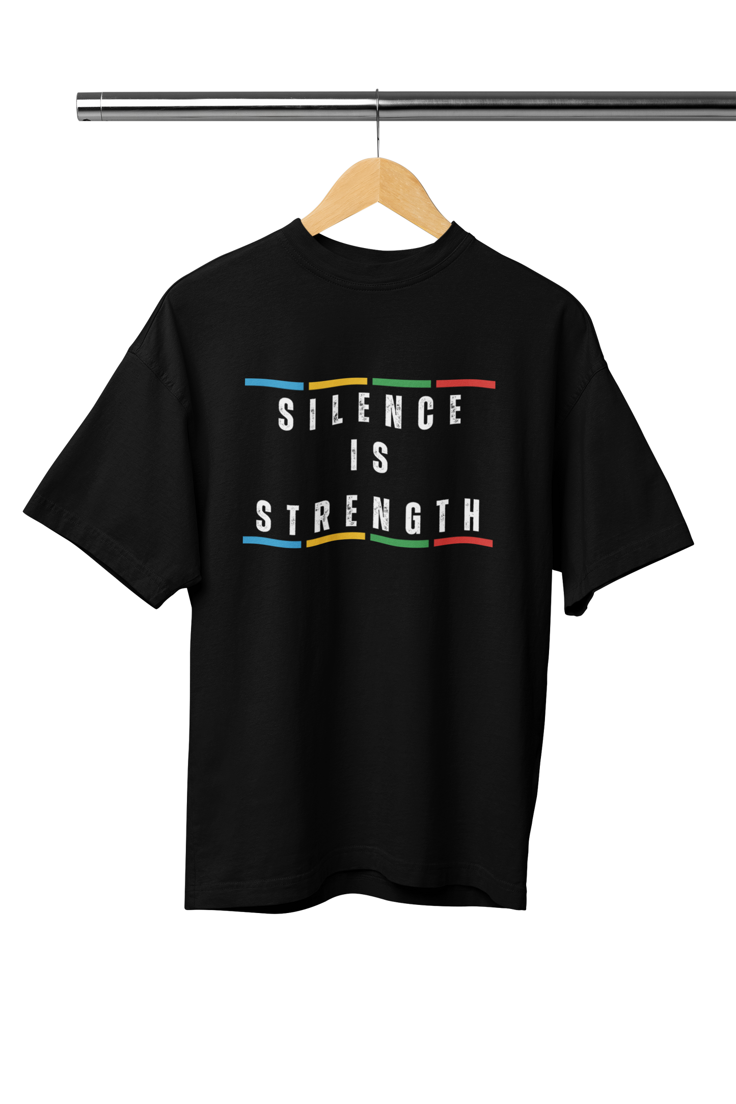 SILENCE IS STRENGTH UNISEX OVERSIZED TSHIRT